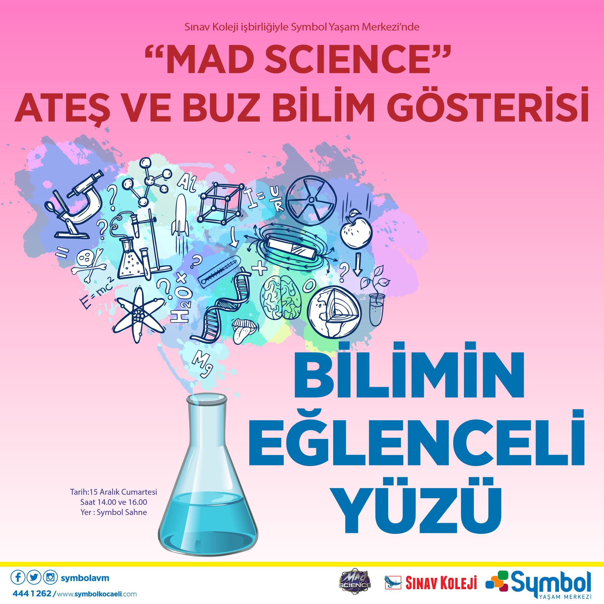 Etkinlikler - 'Mad Science' Ateş ve Buz Bilim Gösterisi