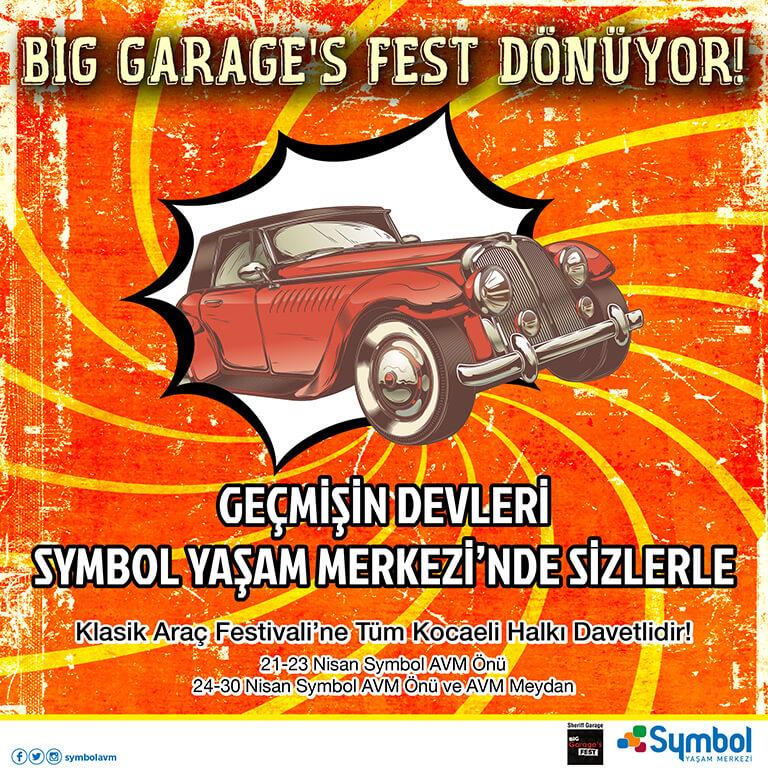 Etkinlikler - Big Garage's Fest Dönüyor!